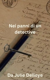 Nei panni di un detective
