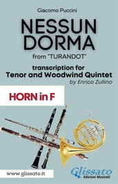 Nessun Dorma - Tenor & Woodwind Quintet (Horn part)