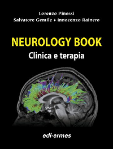 Neurology book. Clinica e terapia