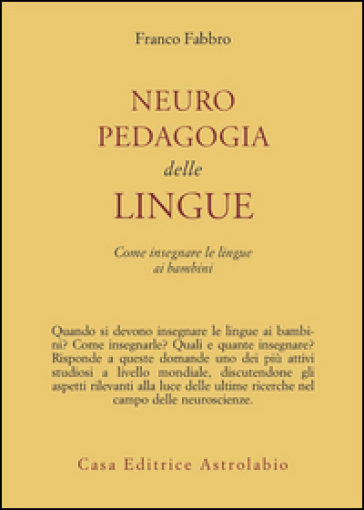 Neuropedagogia delle lingue. Come insegnare le lingue ai bambini
