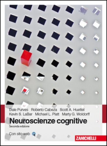 Neuroscienze cognitive. Con e-book