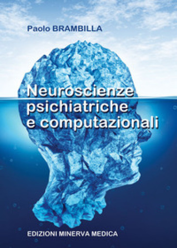 Neuroscienze psichiatriche e computazionali