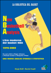 New basketball analysis. L era moderna del basket NBA 1976-2002