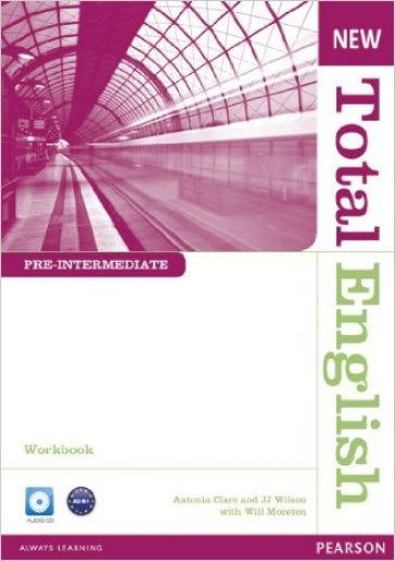 New total english. Pre-intermediate. Workbook. Per le Scuole superiori. Con CD-ROM. Con espansione online