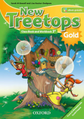 New treetops. Class book-Workbook. Ediz. gold. Per la Scuola elementare. Con e-book. Con espansione online. Vol. 3