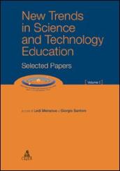 New trends in science and technology education. Selected papers