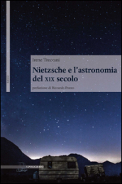 Nietzsche e l astronomia del XIX secolo