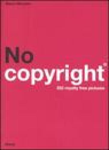 No copyright. 252 royalty free pictures. Ediz. italiana e inglese. Con CD-ROM