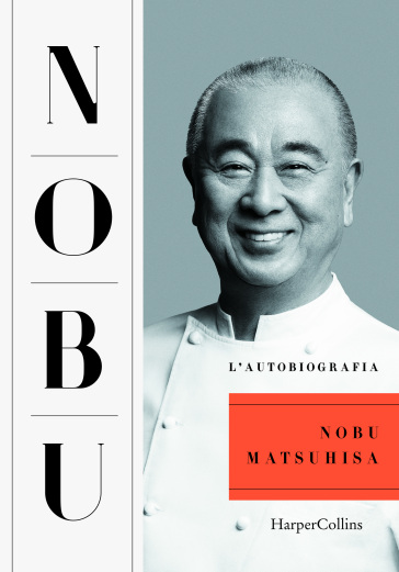 Nobu. L'autobiografia