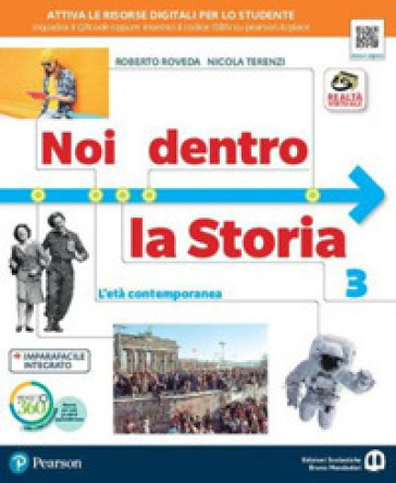 Noi dentro la storia. Per la Scuola media. Con e-book. Con espansione online. Vol. 3