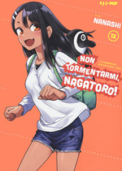 Non tormentarmi, Nagatoro!. Vol. 12