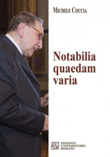Notabilia quaedam varia