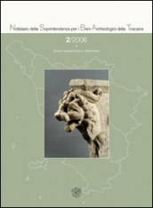Notiziario della Soprintendenza per i Beni Archeologici della Toscana (2006). 2.