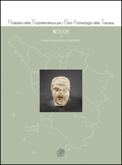 Notiziario della Soprintendenza per i Beni Archeologici della Toscana (2008). 4.