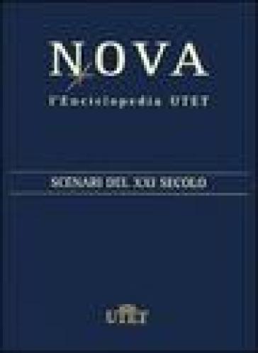 Nova. L'enciclopedia UTET. Supplemento: scenari del XXI secolo
