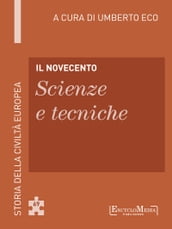 Il Novecento - Scienze e tecniche