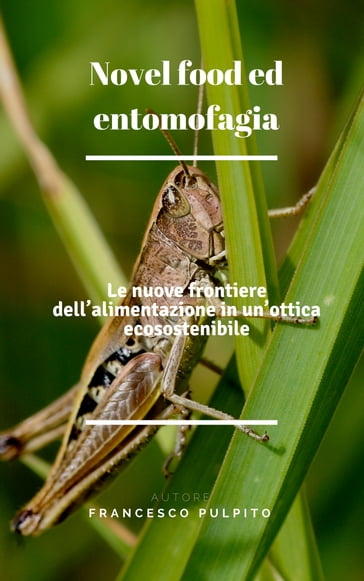 Novel food ed entomofagia