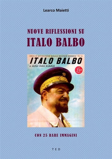 Nuove riflessioni su Italo Balbo