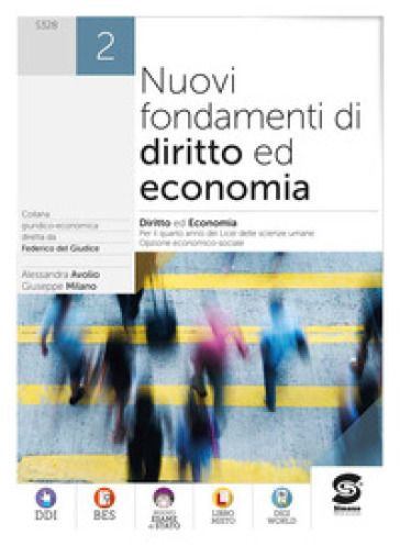 Nuovi fondamenti di diritto ed economia. Per le Scuole superiori. Con e-book. Con espansione online. Vol. 2