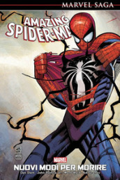 Nuovi modi per morire. Amazing Spider-Man