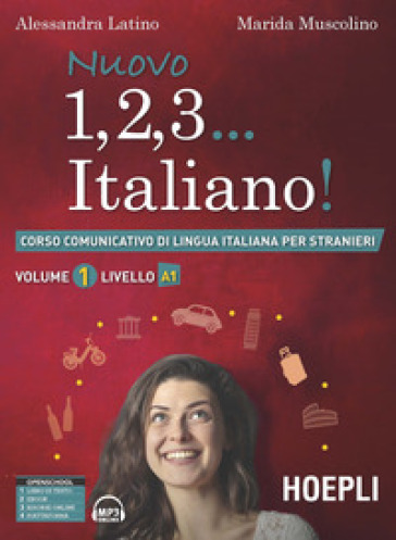 Nuovo 1, 2, 3... italiano! Corso comunicativo di lingua italiana per stranieri. 1: Livello A1
