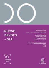 Nuovo Devoto-Oli. Il vocabolario dell italiano contemporaneo 2022. Con App scaricabile su smartphone e tablet