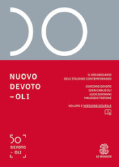Nuovo Devoto-Oli. Il vocabolario dell italiano contemporaneo 2024. Con e-book. Con espansione online