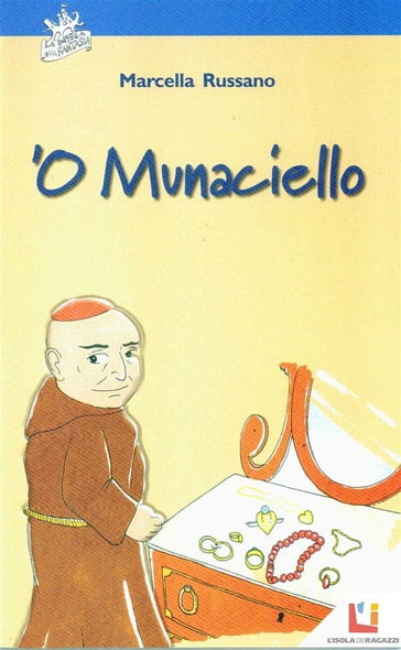 'O Munaciello