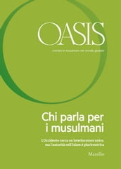 Oasis n. 25, Chi parla per i musulmani