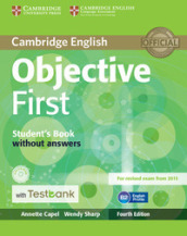 Objective First. Student s Book without answers. Con CD-ROM