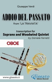 (Oboe) Addio del passato - Soprano & Woodwind Quintet