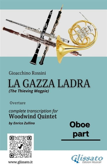 Oboe part of "La Gazza Ladra" overture for Woodwind Quintet