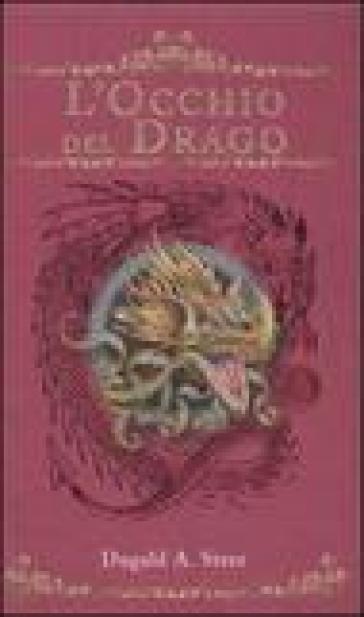 Occhio del drago. The Dragonology chronicles (L'). Vol. 1