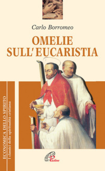 Omelie sull'eucaristia
