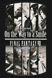 On the way to a smile. Final Fantasy VII