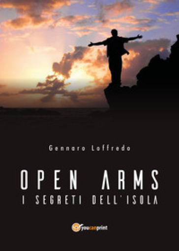 Open arms. I segreti dell'isola