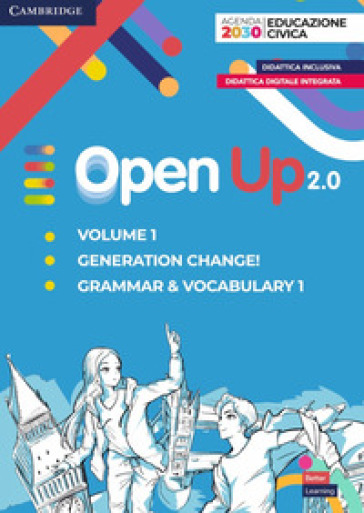 Open up 2.0. Level 1. Student's pack (grammar &amp; vocabulary 1 with Generation change). Per la Scuola media. Con e-book. Con espansione online