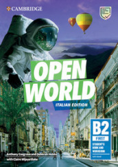 Open world. First B2. Student s book and Workbook. Italian edition. Per le Scuole superiori. Con e-book