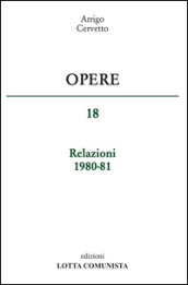 Opere. Relazioni 1980-81. 18.