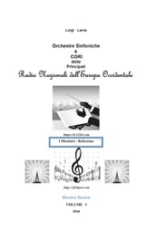 Le Orchestre Sinfoniche e Cori delle Principali Radio Nazionali dell Europa Occidentale