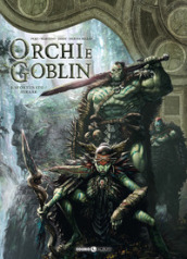 Orchi e goblin. 3: Sfortuna/Ayraak