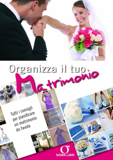 Organizza il tuo Matrimonio