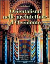Orientalismi nelle architetture d Occidente