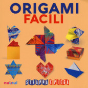Origami facili. Strappa e piega. Con Contenuto digitale per accesso on line