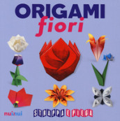 Origami fiori. Strappa e piega. Con Contenuto digitale per accesso on line