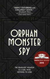 Orphan monster spy