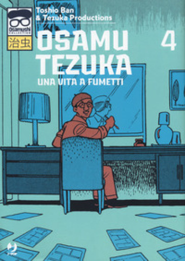 Osamu Tezuka. Una vita a fumetti. 4.
