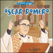 Oscar Romero. Il piccolo gregge