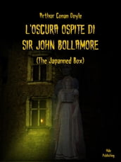 L Oscura Ospite Di Sir John Bollamore (Tradotto)