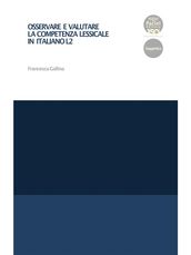 Osservare e valutare la competenza lessicale in italiano L2